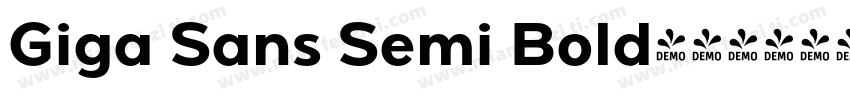 Giga Sans Semi Bold字体转换